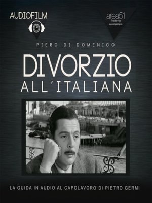cover image of Audiofilm. Divorzio all'italiana di Pietro Germi (1962)
